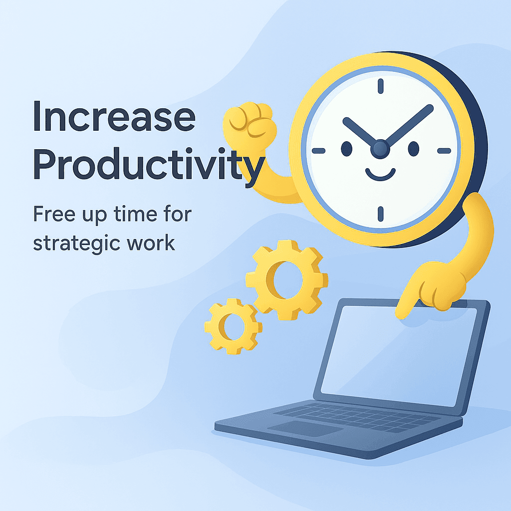 Increase Productivity: